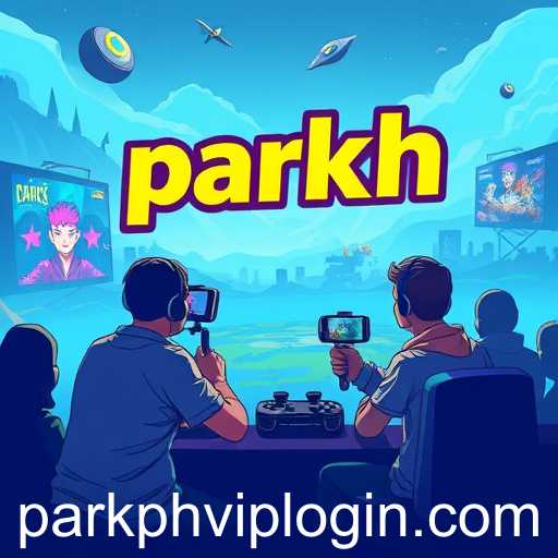 The Rise of ParkPH: A Modern Gaming Phenomenon